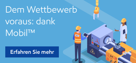 Für mehr Betriebsleistung: Mobil Schmierstoffe